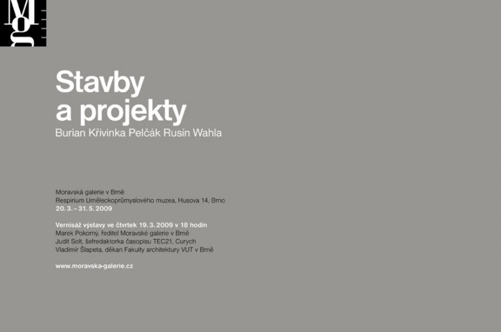 Pozvánka na výstavu Stavby a projekty Burian Křivinka Pelčák Rusín Wahla