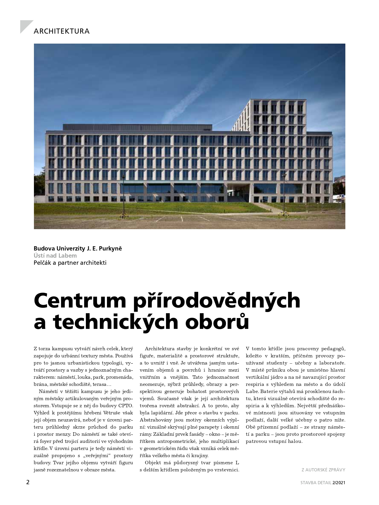 Budova univerzity J.E. Purkyně v časopise STAVBA a na EARCH.CZ