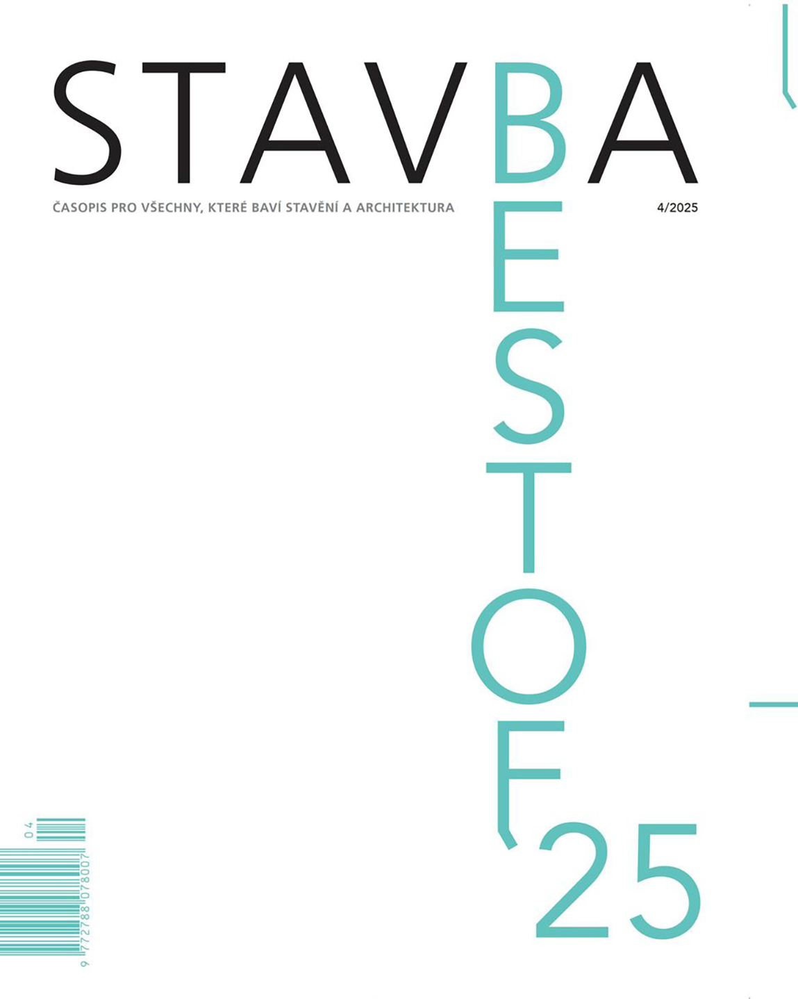 Naše stavby v časopise Stavba – Best of 2025
